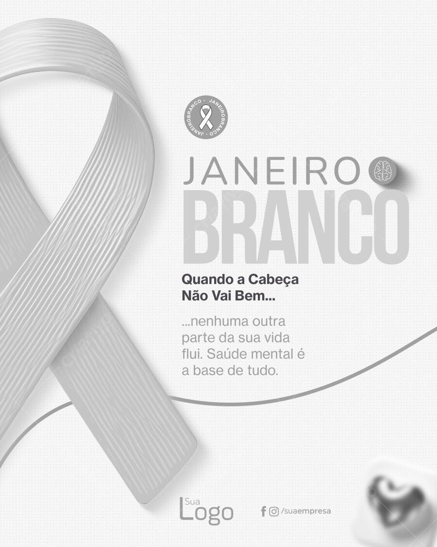 Flyer Janeiro Branco Conscientização Saúde Mental PSD Editável