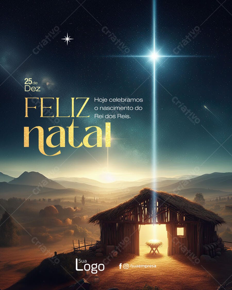 Post Feliz Natal Celebração Nascimento Rei dos Reis PSD Editável