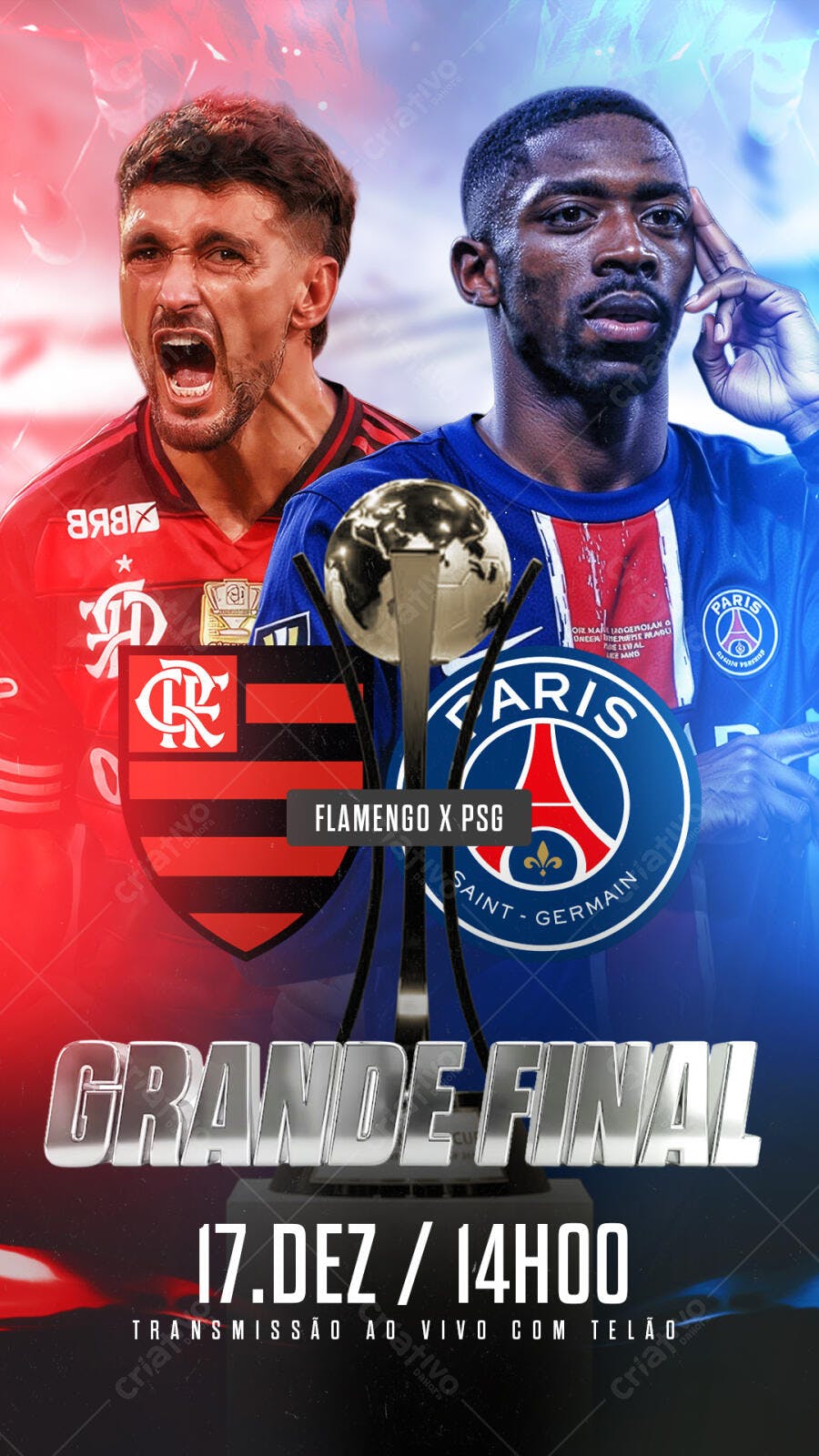 Flyer Jogo de Futebol Grande Final Flamengo x PSG PSD Editável