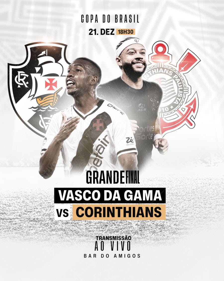 Flyer Grande Final Copa do Brasil Vasco Corinthians PSD Editável