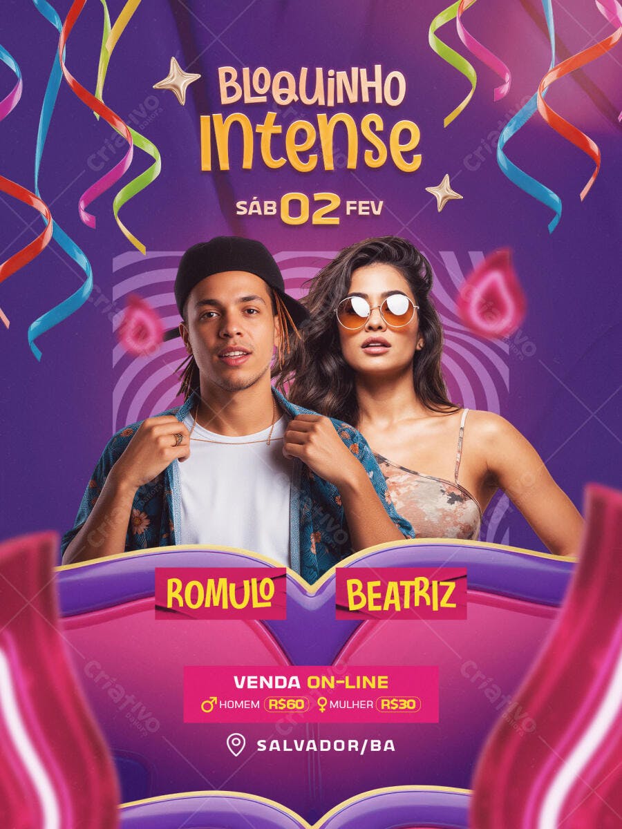 Flyer Bloquinho Intense com Romulo e Beatriz para Pré-Carnaval PSD Editável