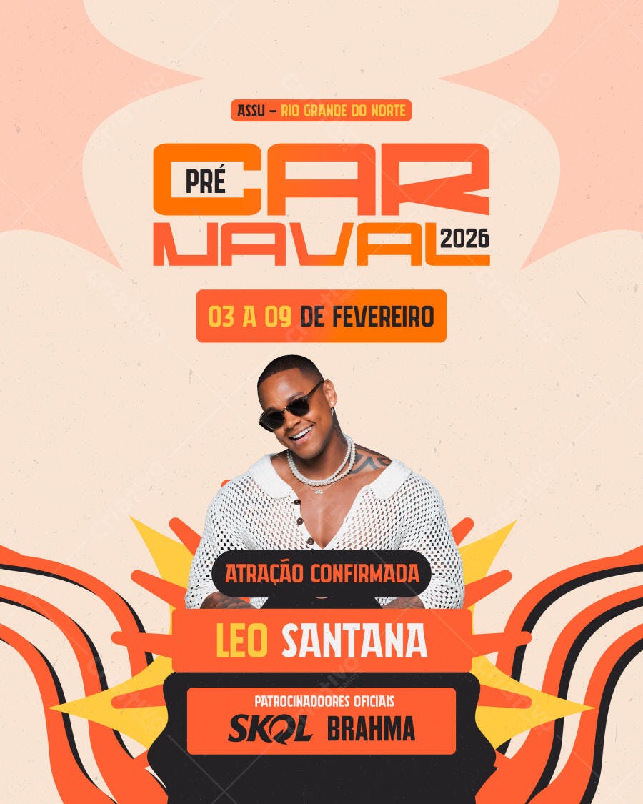Flyer de Evento para Pré Carnaval 2026 Assu com Leo Santana PSD Editável