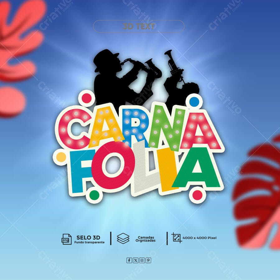 Post para Redes Sociais Carnaval Carna Folia Músicos Sax PSD Editável
