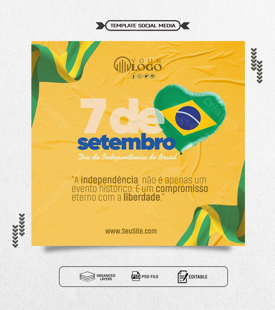 Post para Redes Sociais 7 de Setembro Dia da Independência do Brasil PSD Editável