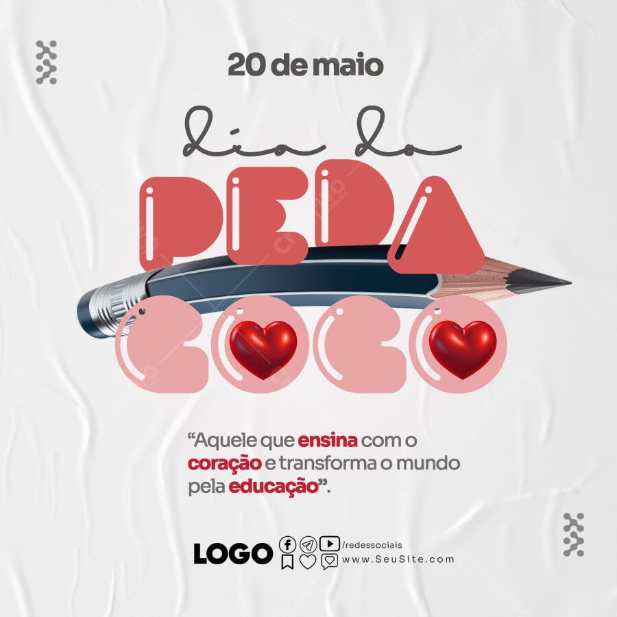 Flyer Dia do Pedagogo 20 de Maio com Lápis e Corações PSD Editável