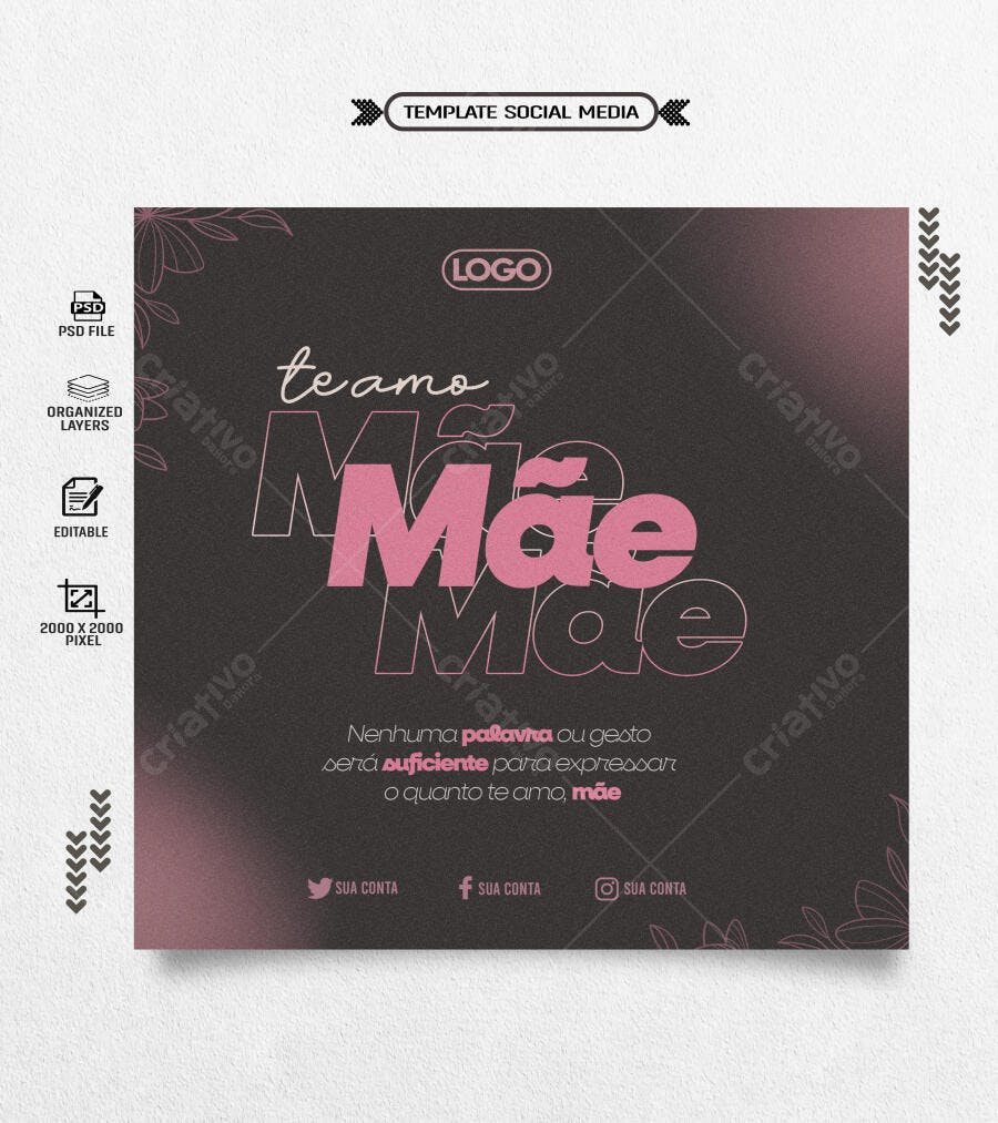 Post Redes Sociais Dia das Mães Te Amo Mãe PSD Editável