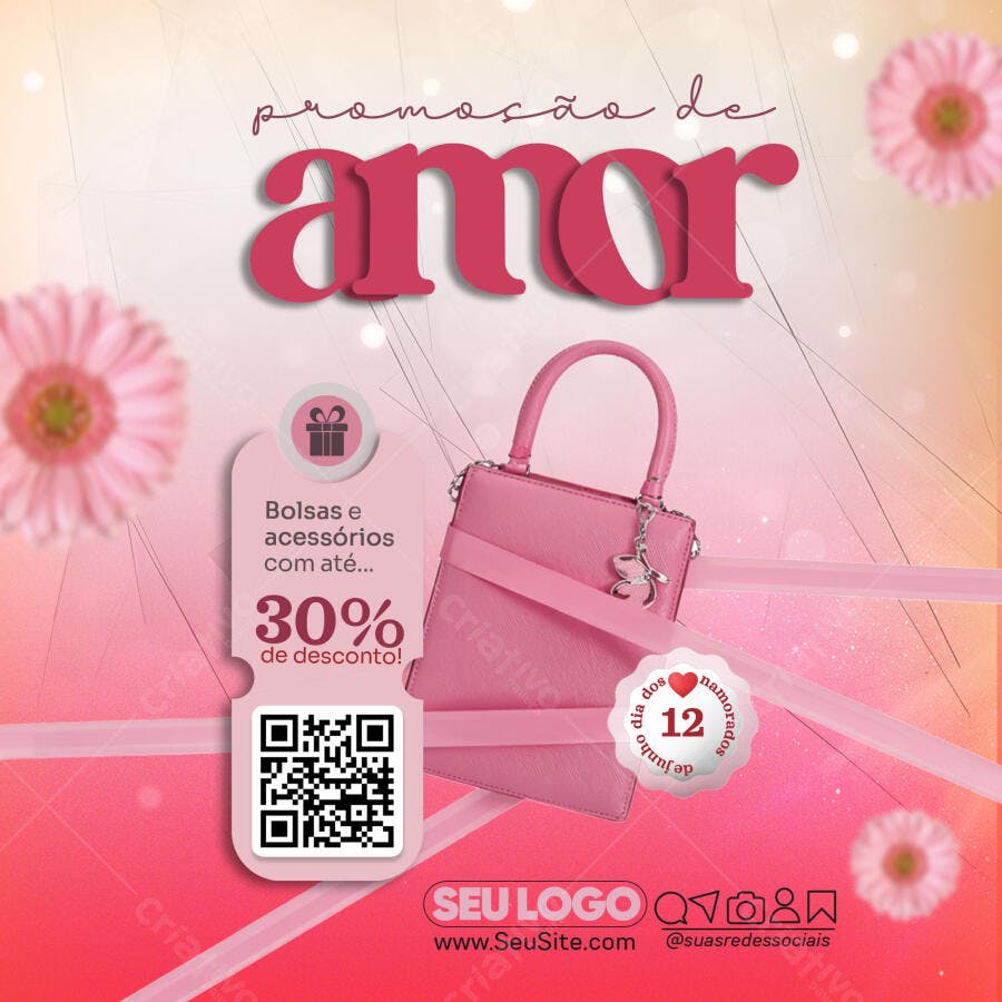 Flyer Social Media Promoção Dia dos Namorados Bolsas PSD Editável