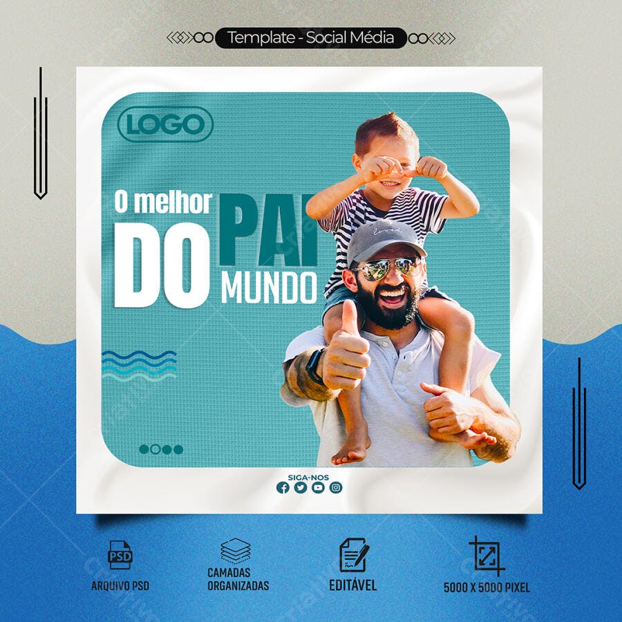 Post para Redes Sociais para Dia dos Pais PSD Editável