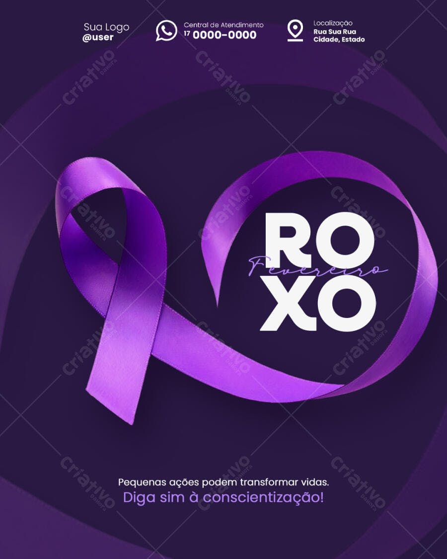 Post Fevereiro Roxo Conscientização Saúde PSD Editável