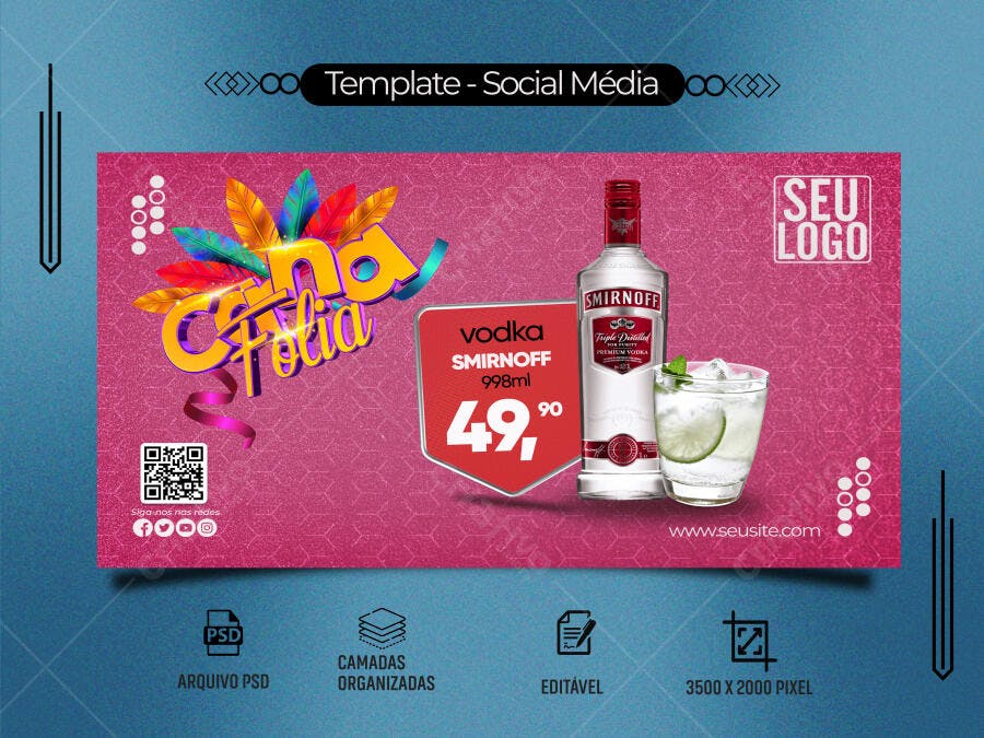 Post Redes Sociais para Folia de Carnaval Vodka Smirnoff PSD Editável