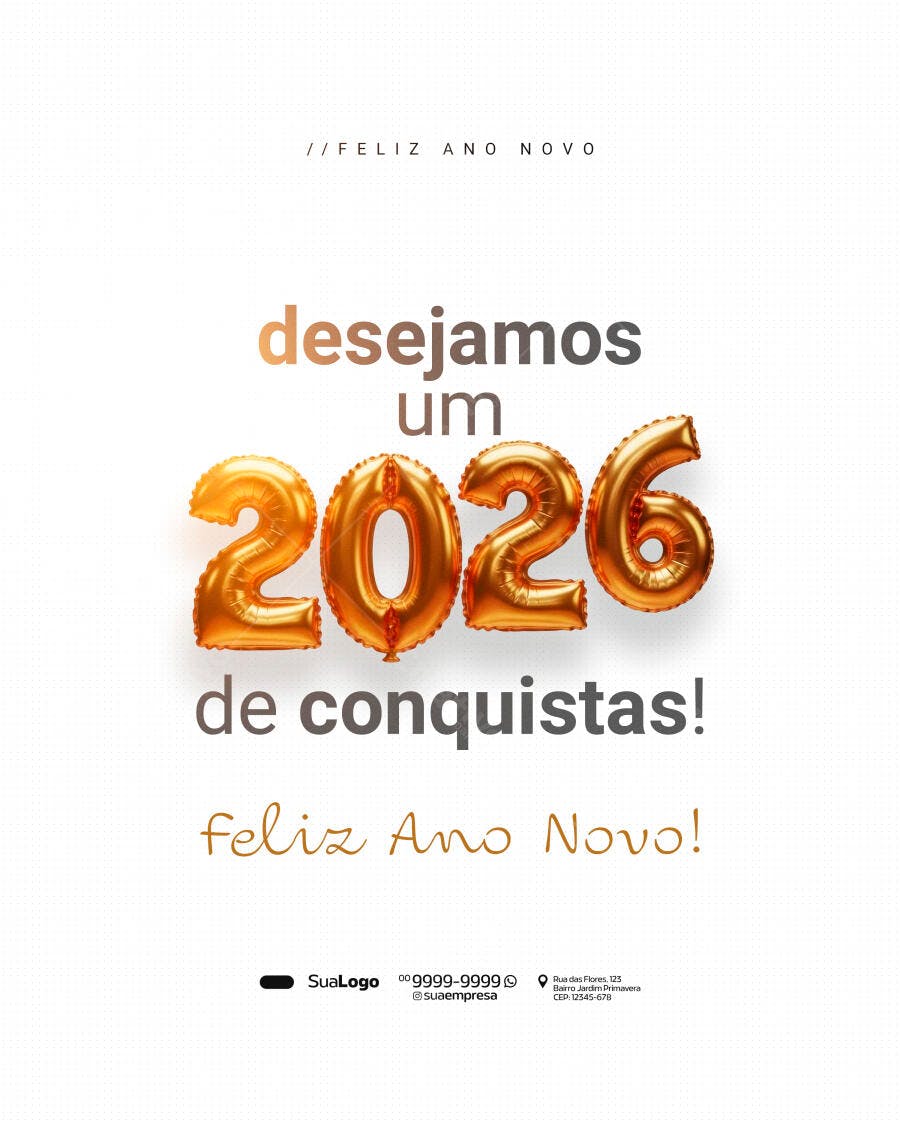 Post Social Mídia Ano Novo 2026 Balões Dourados Conquistas PSD Editável