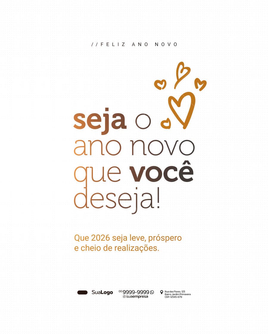 Cartão Digital Feliz Ano Novo 2026 Mensagem Corações PSD Editável