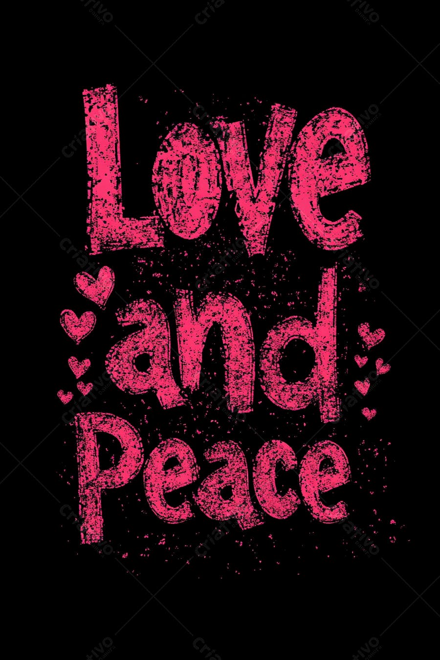 Frase Love and Peace Rosa com Corações Fundo Preto