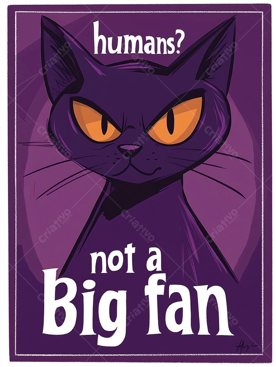 Gato roxo com olhos laranjas bravo e texto sarcástico sobre humanos ilustração