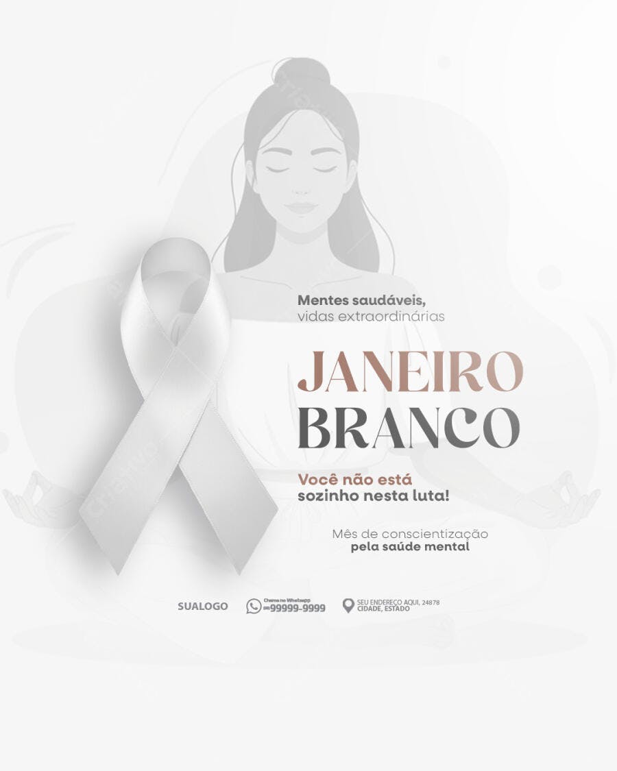 Post para Campanha Janeiro Branco Saúde Mental Fita Branca PSD Editável