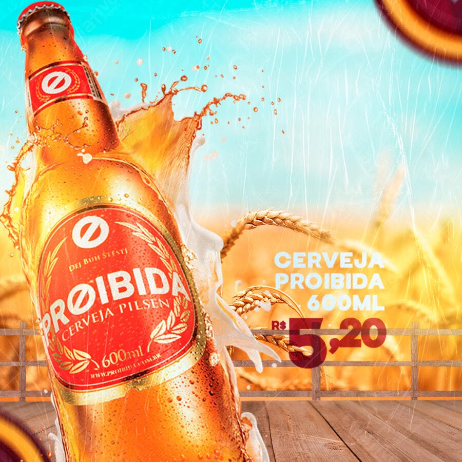 Flyer Promoção Cerveja Proibida Pilsen 600ml R$ 5,20 PSD Editável