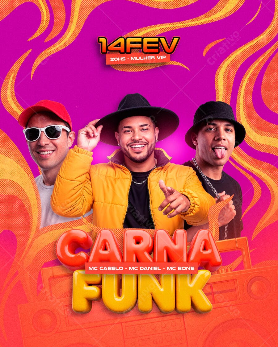 Flyer Evento Carna Funk 14 FEV com 3 MCs e Mulher VIP PSD Editável