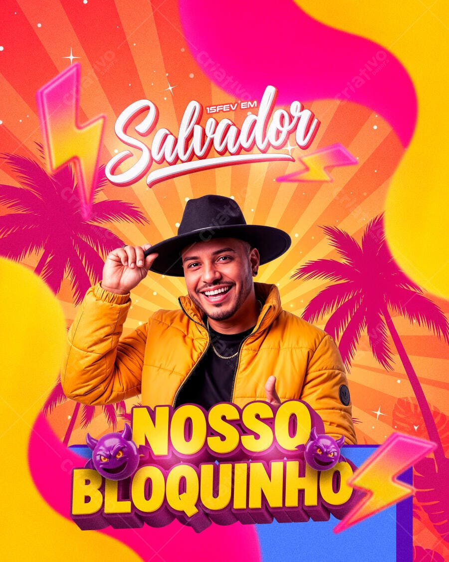 Flyer para Bloco de Carnaval Salvador 15FEV PSD Editável