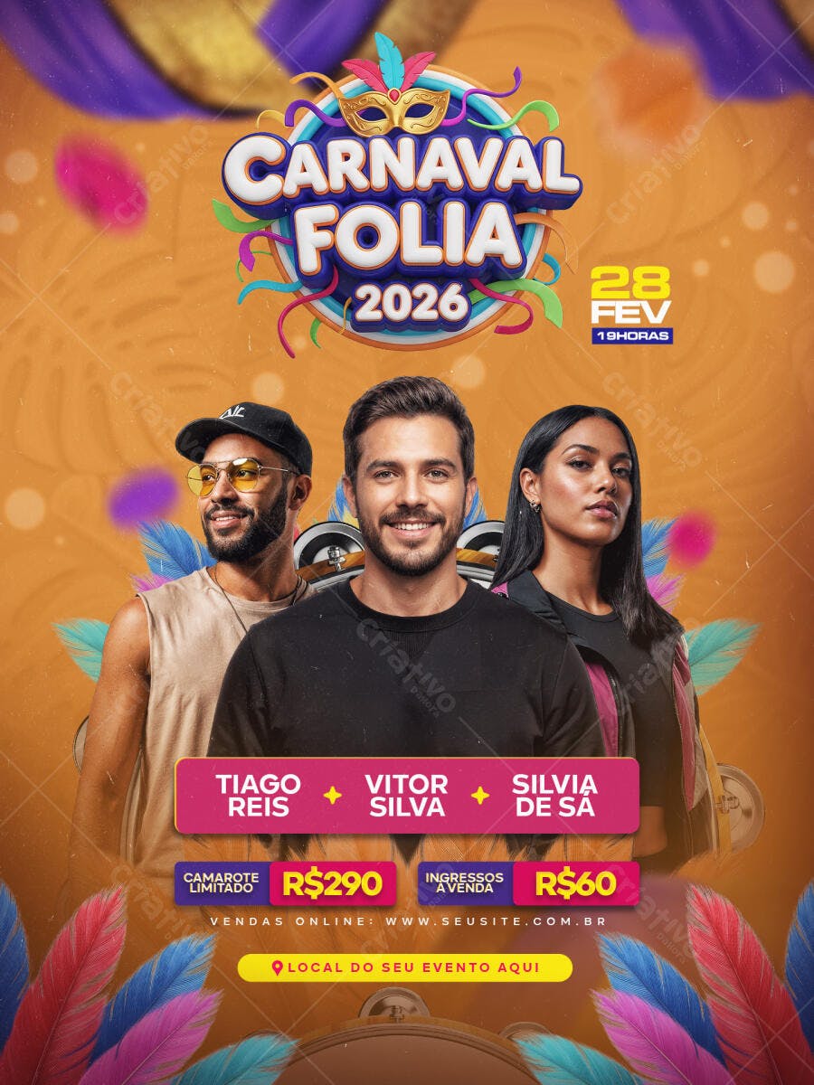 Flyer Carnaval Folia 2026 Artistas Tiago Vitor Silvia PSD Editável
