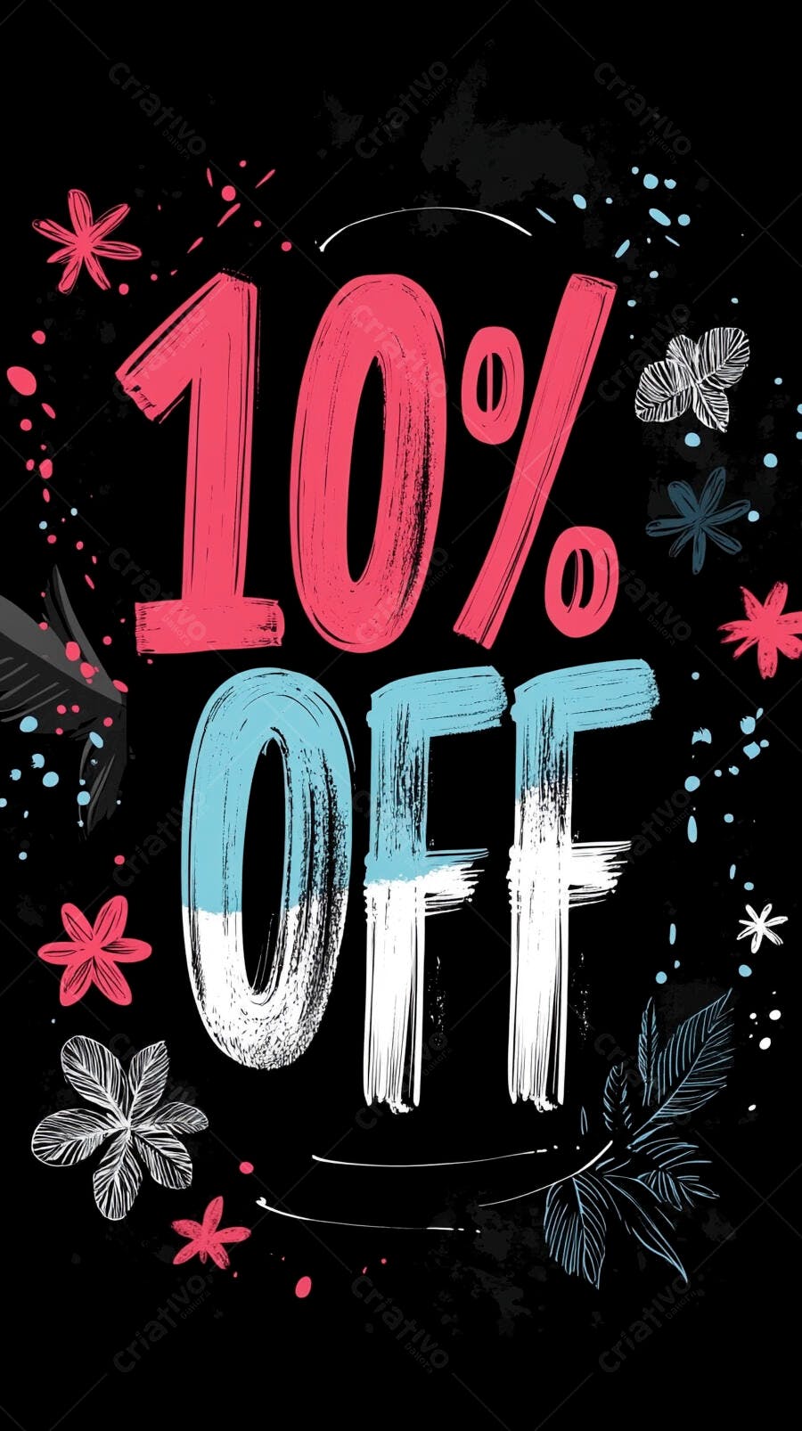 Desconto 10% OFF em estilo artístico vibrante com fundo preto