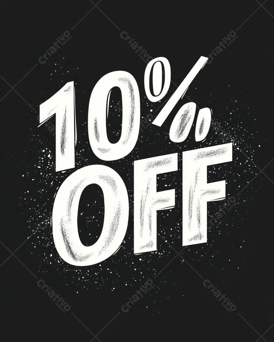 Promoção 10% OFF com tipografia branca texturizada e fundo preto