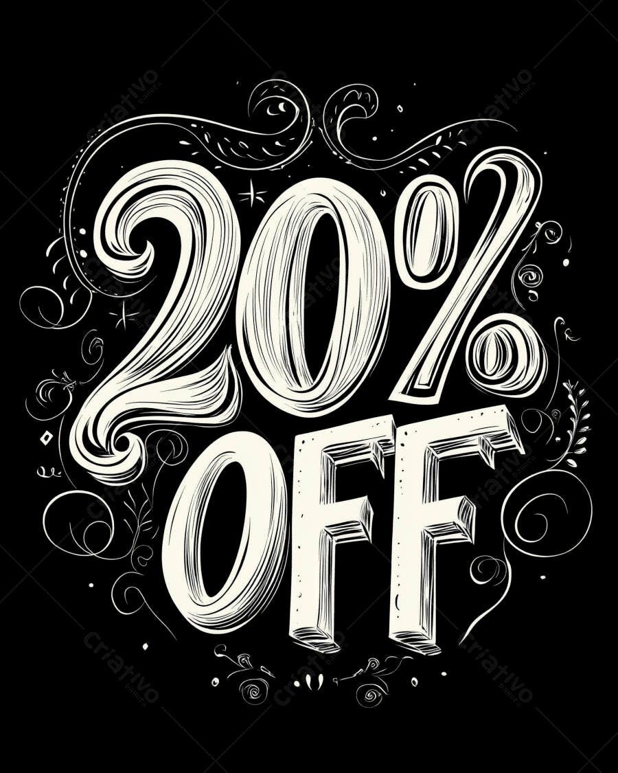 Letreiro 20% OFF caligráfico branco em fundo preto com detalhes decorativos