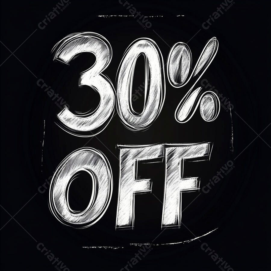 Anúncio 30% OFF com efeito giz branco em lousa preta