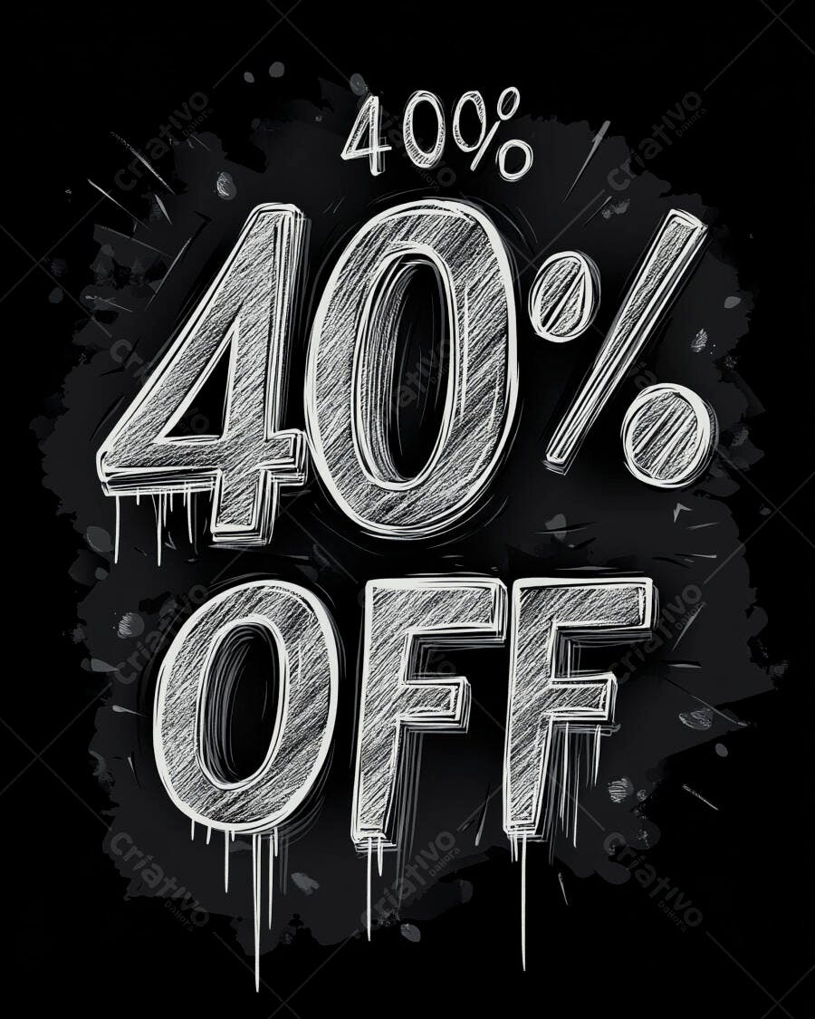 Desconto 40% OFF com estilo grafite lousa em fundo preto