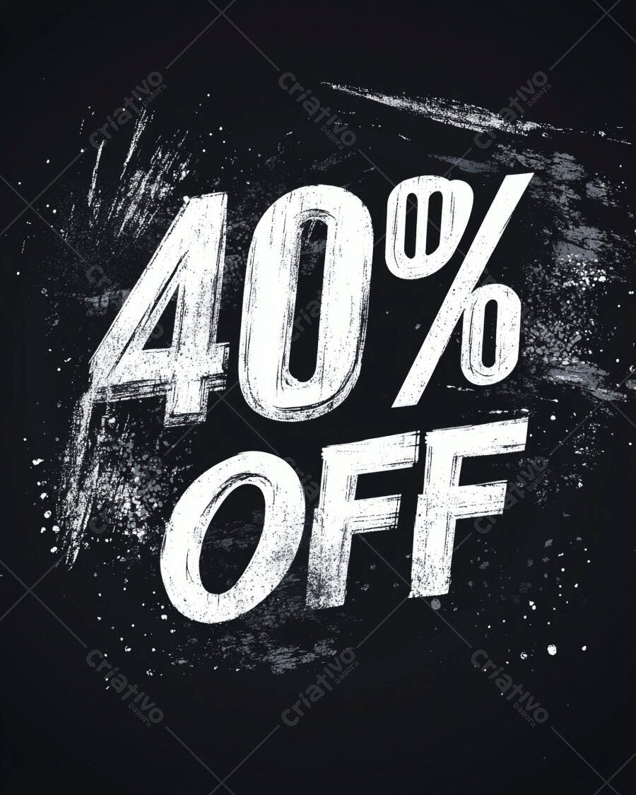 Desconto 40 OFF texto branco grunge em fundo preto para promoção