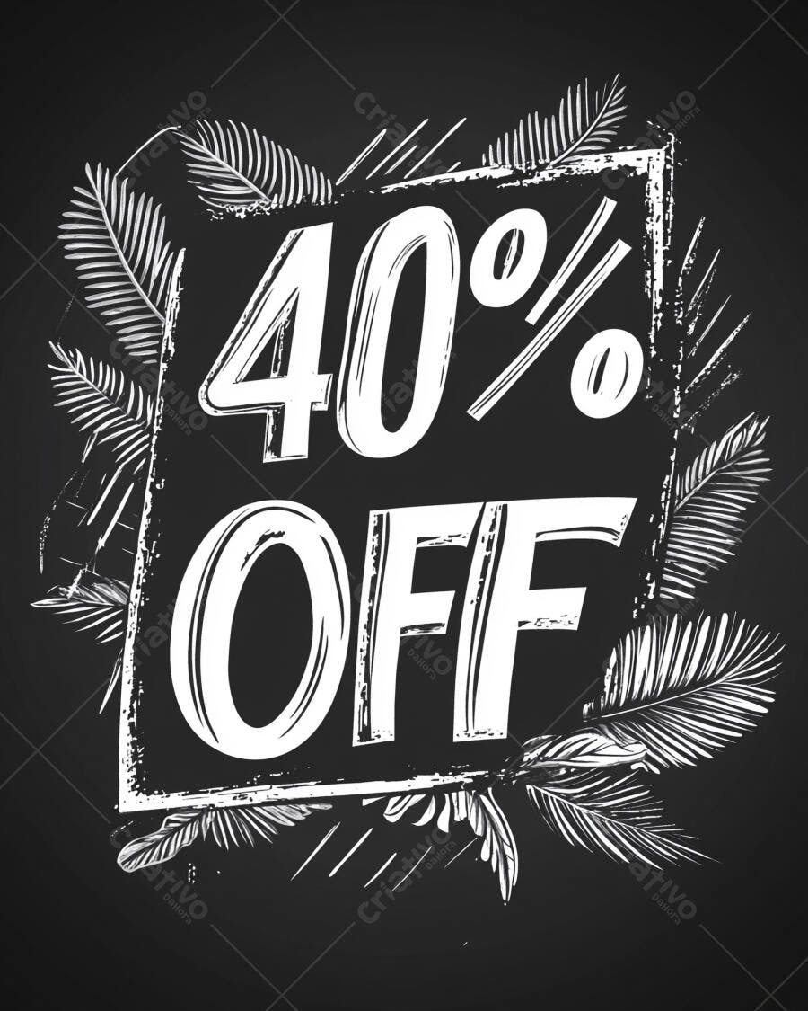 Desconto 40% OFF em quadro negro com folhas tropicais estilo giz