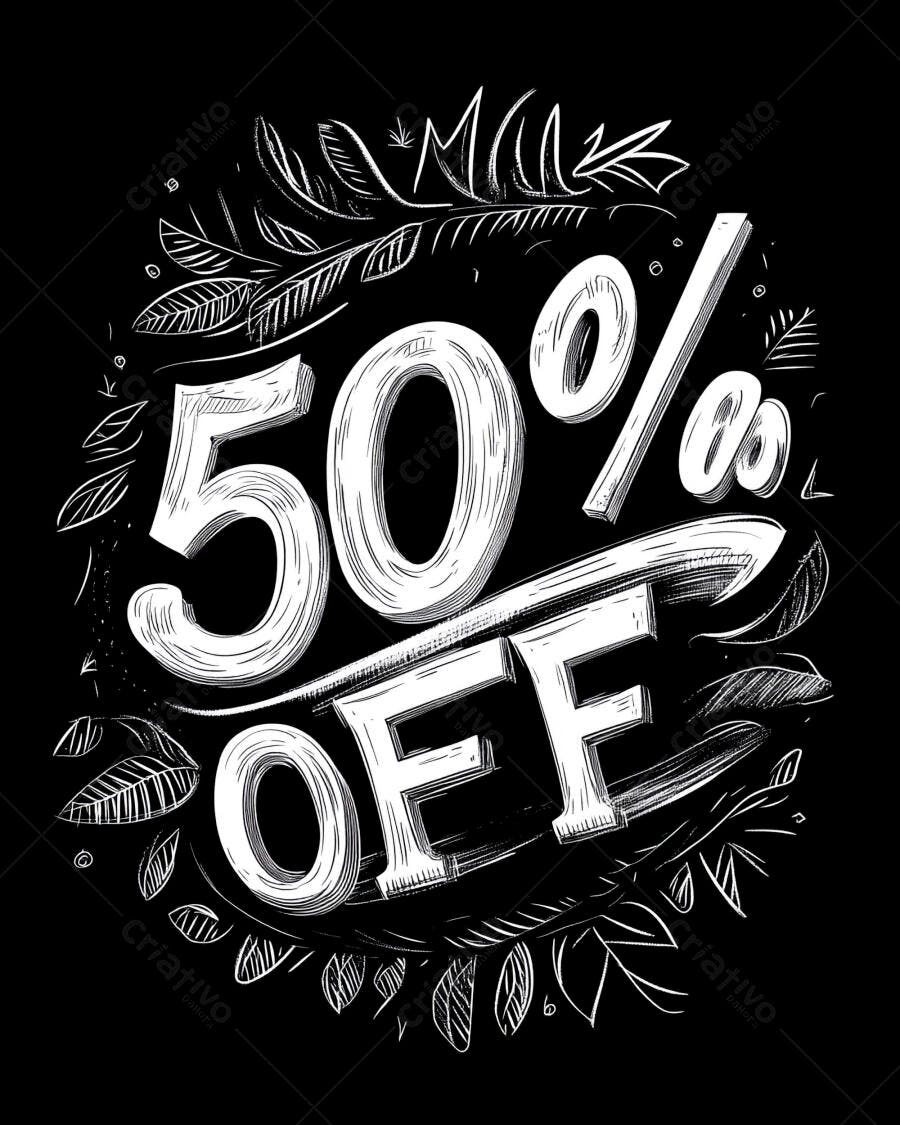 Desconto 50% OFF tipografia giz branco e preto em design promocional