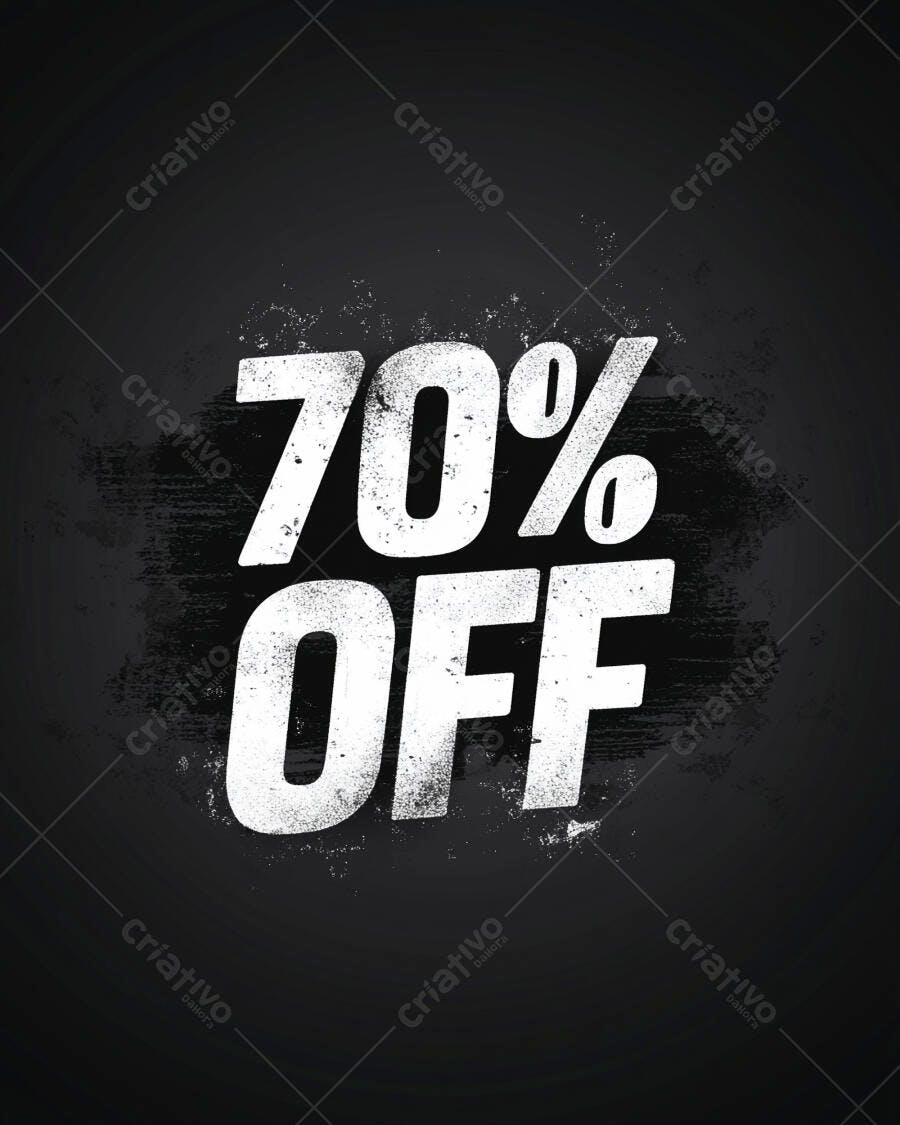 Desconto de 70% em texto branco grunge com fundo preto texturizado oferta