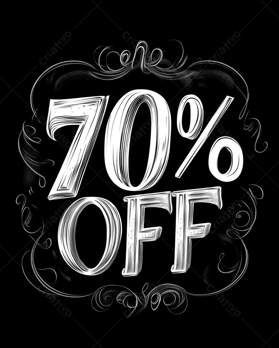 Anúncio de 70% de desconto em preto e branco com design caligráfico