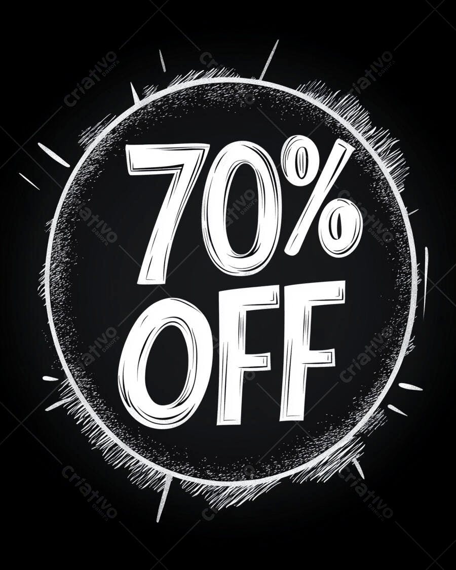 Desconto 70% OFF em destaque com fundo preto e borda de giz