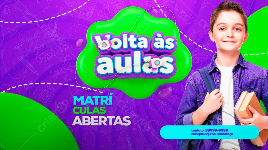 Flyer Volta às Aulas Matrículas Abertas Menino Estudante PSD Editável