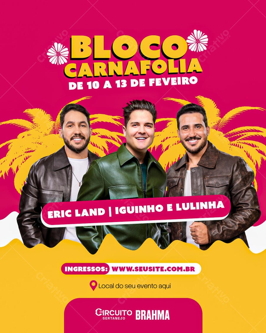 Flyer para Bloco Carnafolia Sertanejo com Eric Land Iguinho Lulinha PSD Editável