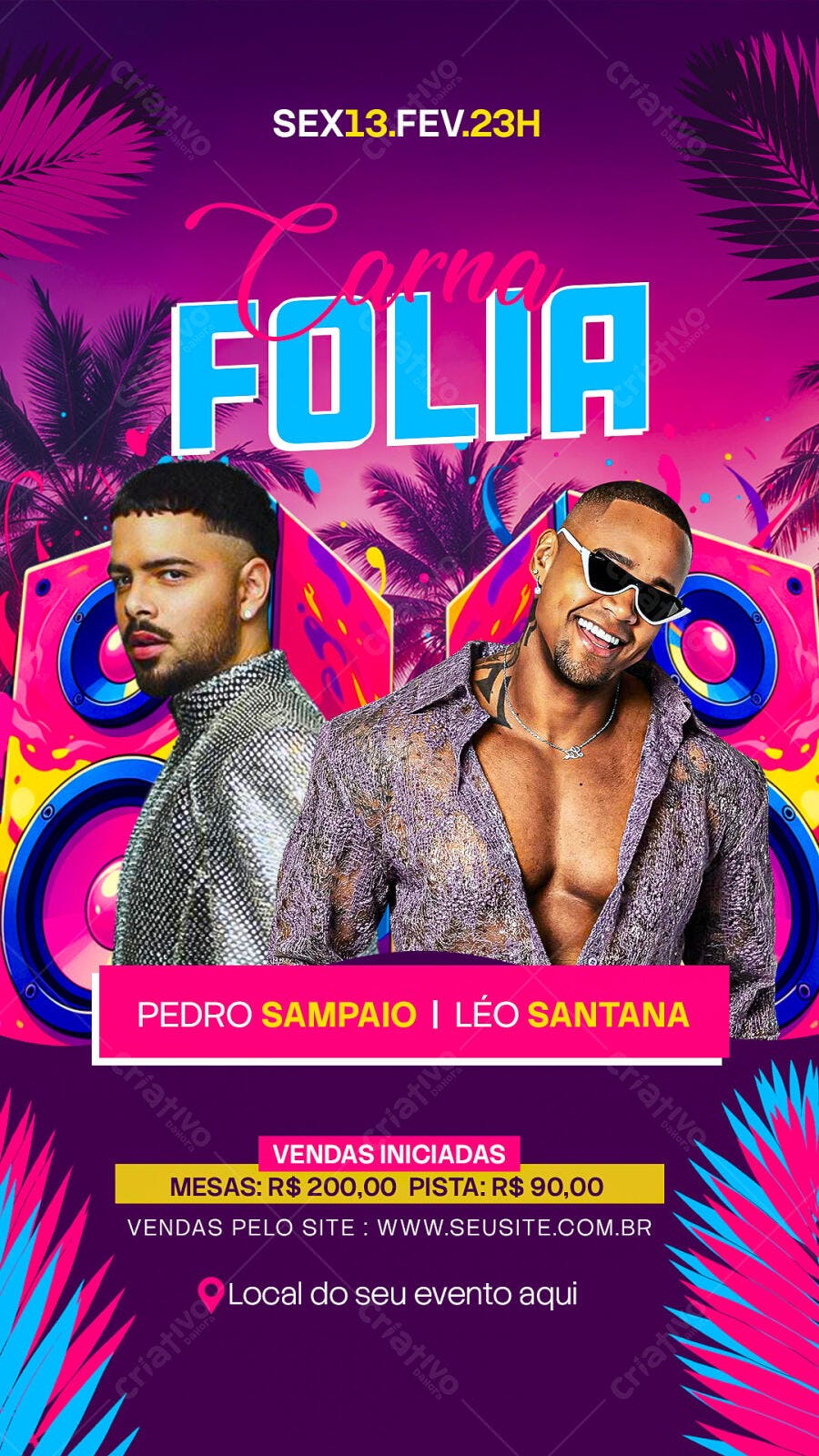 Flyer de Evento Carnaval Folia Pedro Sampaio Léo Santana PSD Editável