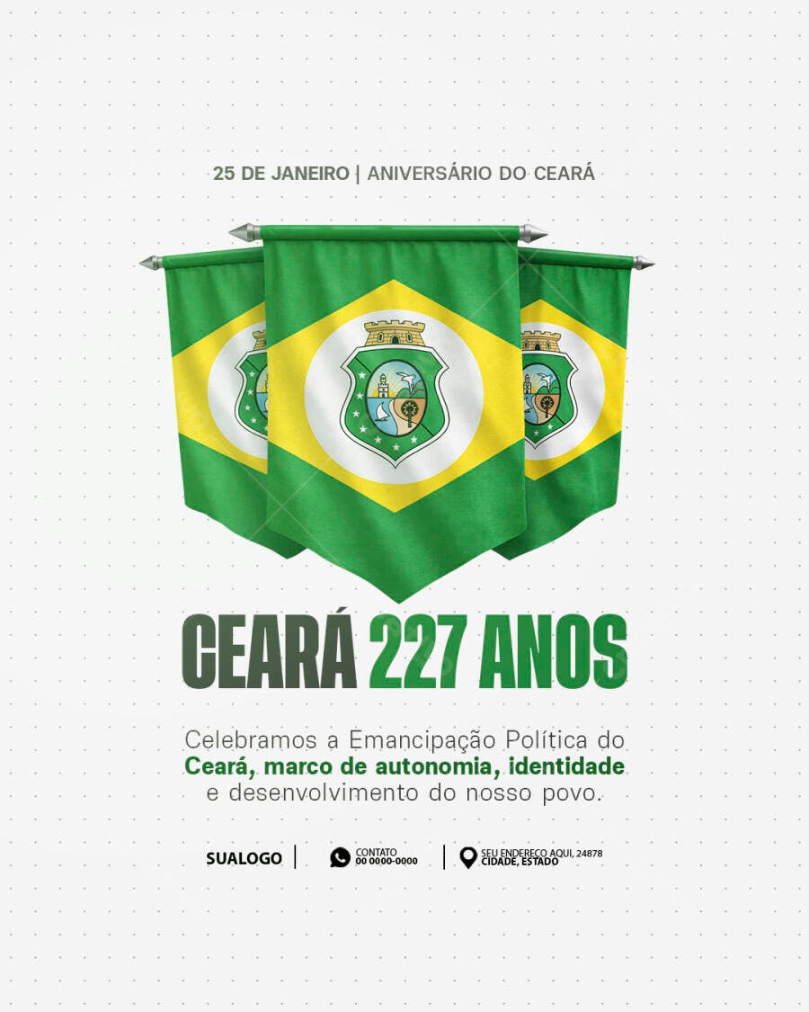 Flyer para Aniversário do Ceará 227 Anos PSD Editável