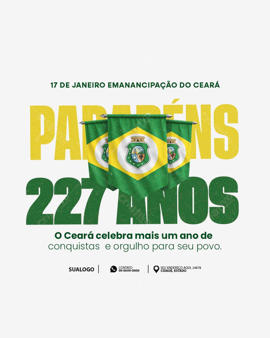 Flyer 17 de Janeiro Emancipação do Ceará 227 Anos PSD Editável