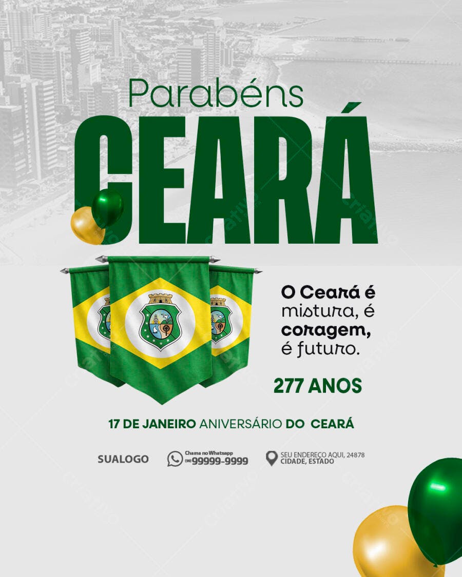 Flyer Parabéns Ceará Aniversário 277 Anos PSD Editável