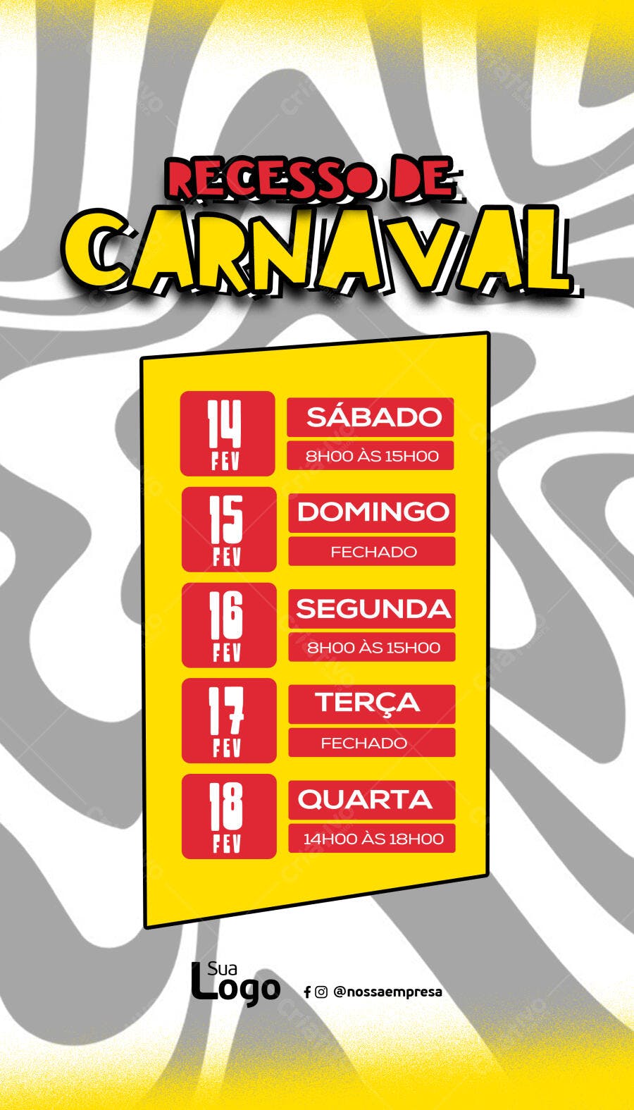 Flyer Recesso de Carnaval com Horário de Funcionamento PSD Editável