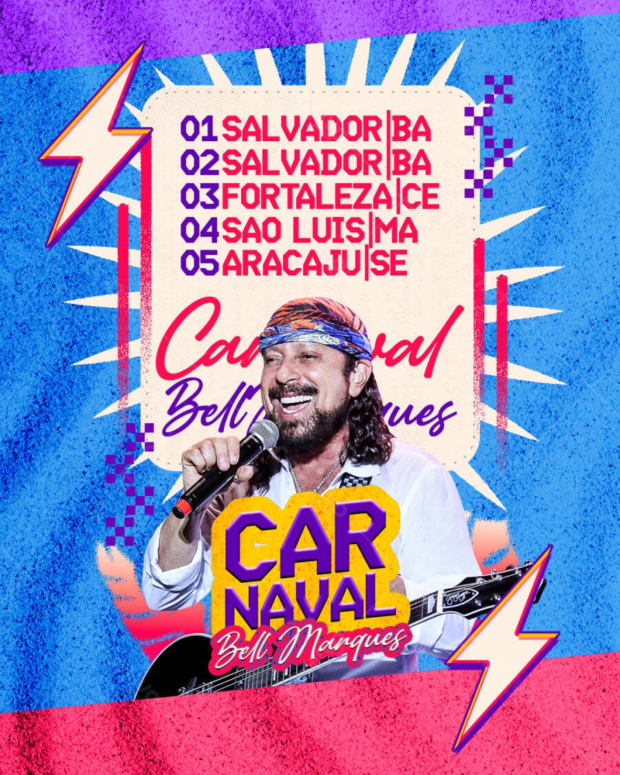 Flyer Turnê Carnaval Bell Marques Salvador Fortaleza PSD Editável