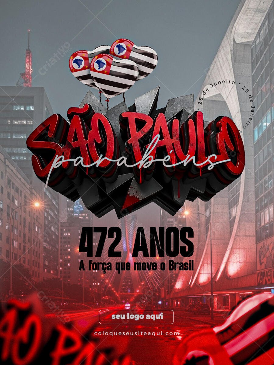 Post Instagram Aniversário São Paulo 472 Anos PSD Editável