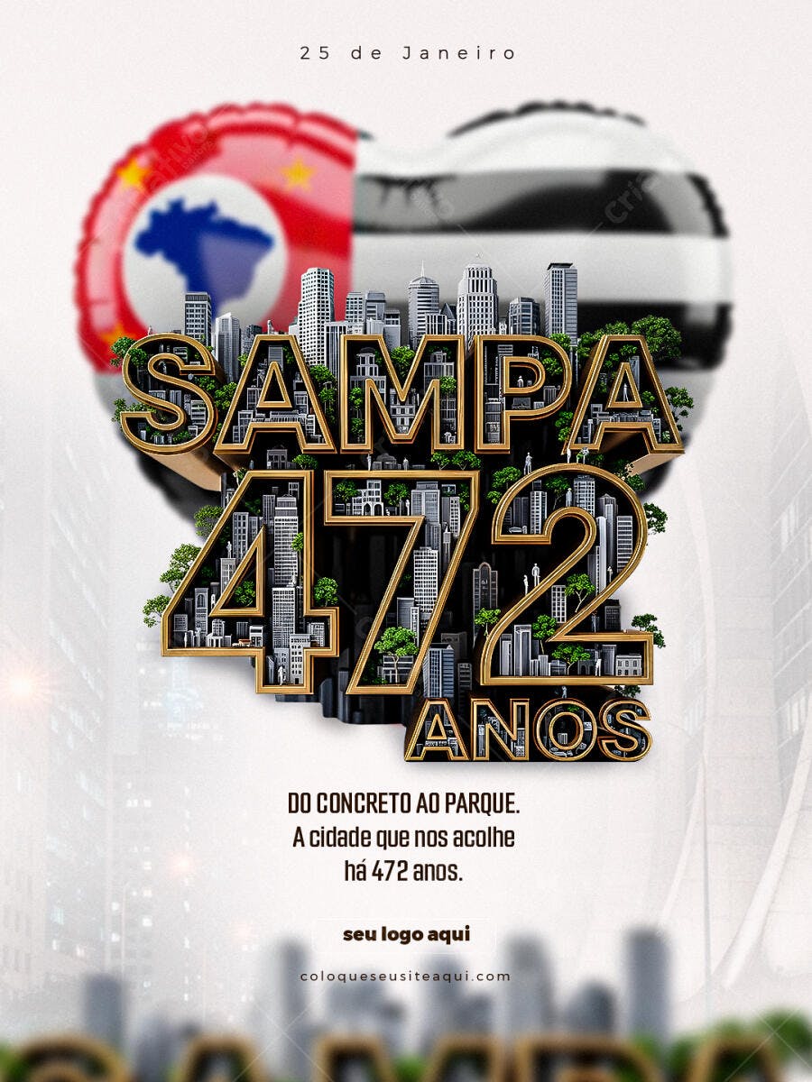 Post Instagram Aniversário São Paulo Sampa 472 Anos PSD Editável