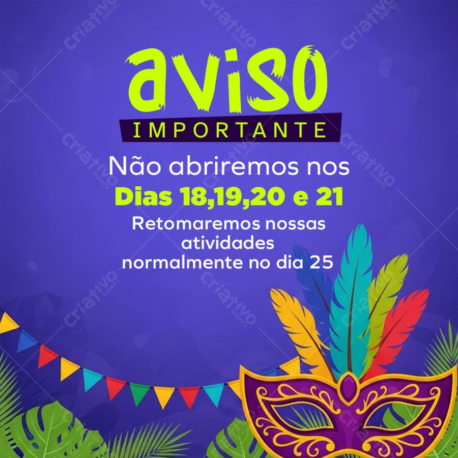 Post Instagram Aviso Carnaval Feriado PSD Editável