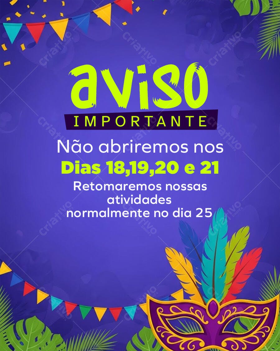 Post Instagram Aviso Carnaval Fechamento PSD Editável