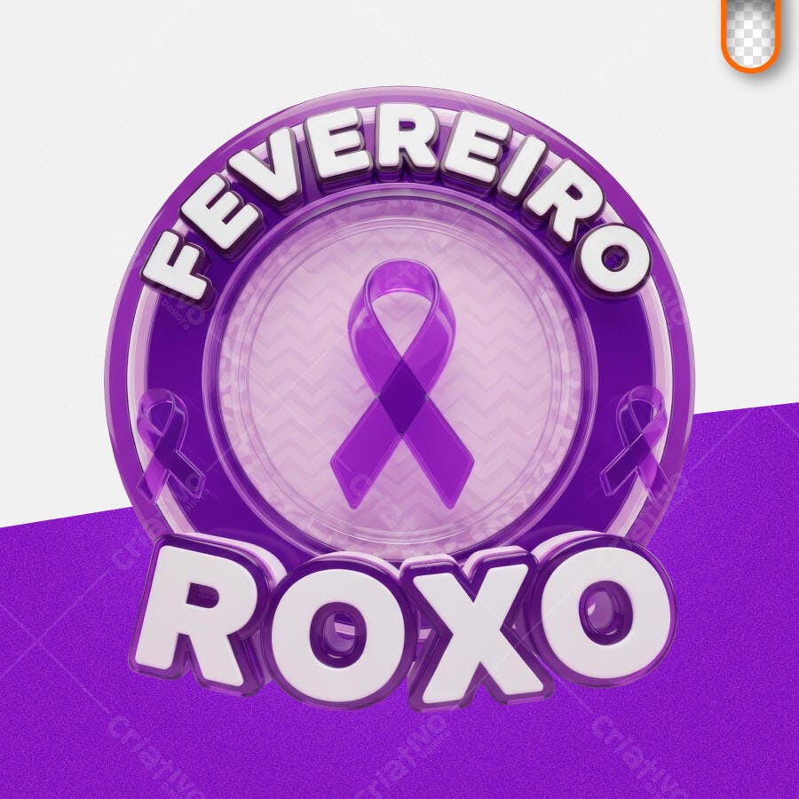 Fevereiro Roxo Conscientização Saúde PSD Editável