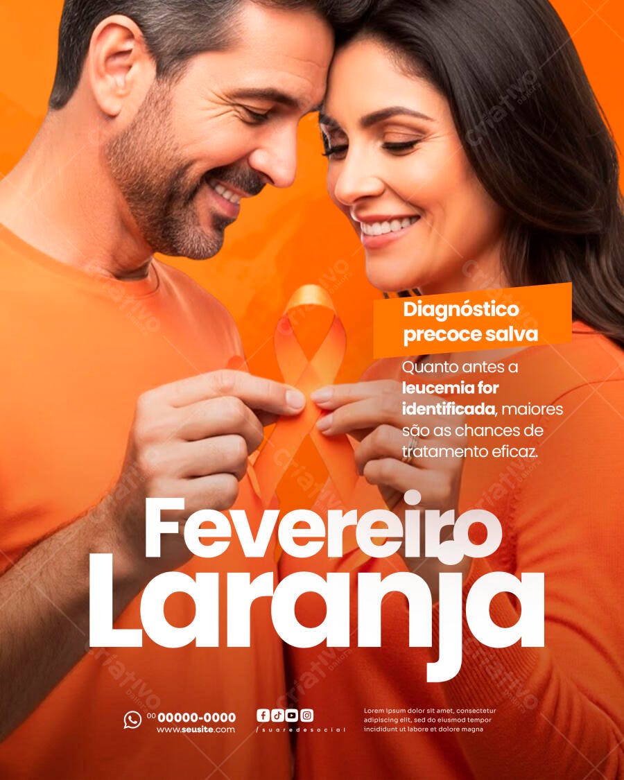 Post Fevereiro Laranja Conscientização Leucemia PSD Editável