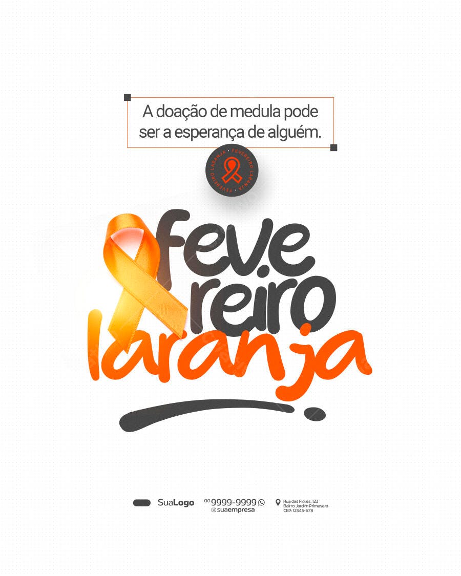 Post Fevereiro Laranja Conscientização Saúde PSD Editável