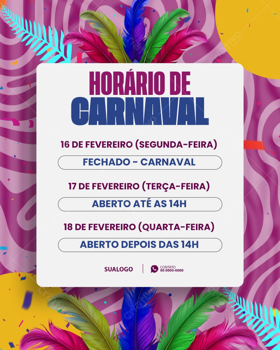 Post Instagram Horário de Carnaval Fevereiro PSD Editável